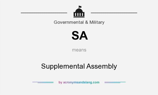 What does SA mean? It stands for Supplemental Assembly