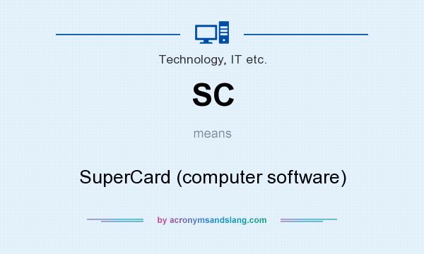 What does SC mean? It stands for SuperCard (computer software)