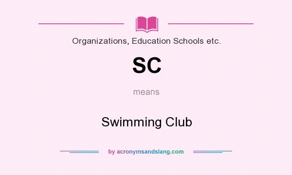What does SC mean? It stands for Swimming Club