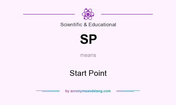 What does SP mean? It stands for Start Point