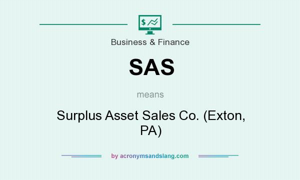 What does SAS mean? It stands for Surplus Asset Sales Co. (Exton, PA)