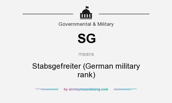 What does SG mean? It stands for Stabsgefreiter (German military rank)