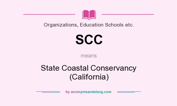 What does SCC mean? It stands for State Coastal Conservancy (California)