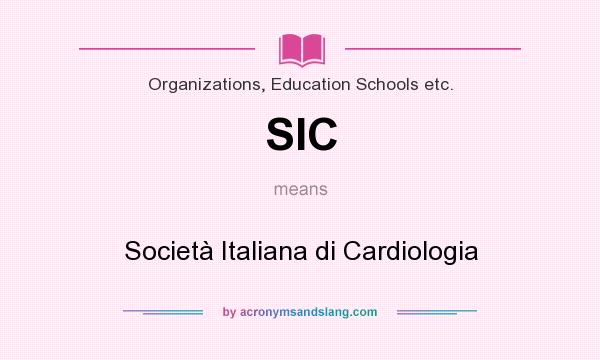 What does SIC mean? It stands for Società Italiana di Cardiologia