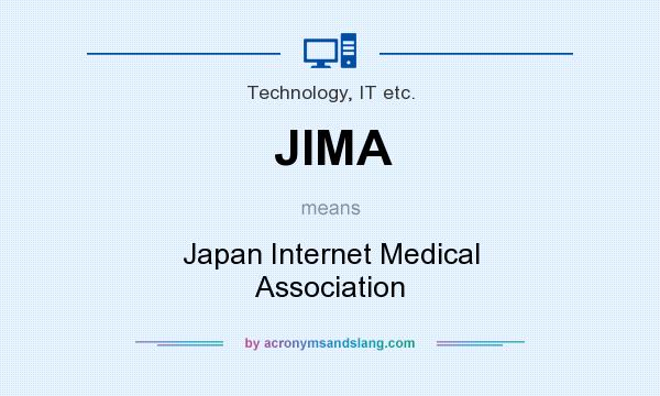 What does JIMA mean? It stands for Japan Internet Medical Association