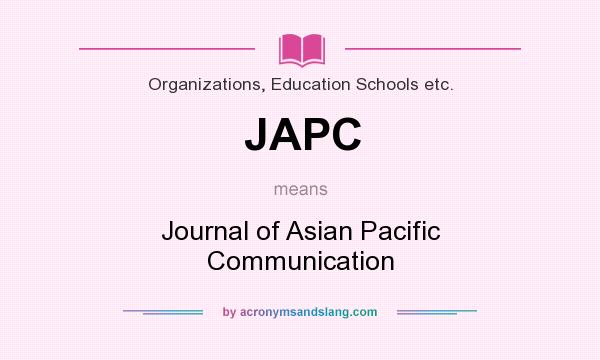 What does JAPC mean? It stands for Journal of Asian Pacific Communication