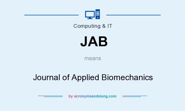 What does JAB mean? It stands for Journal of Applied Biomechanics