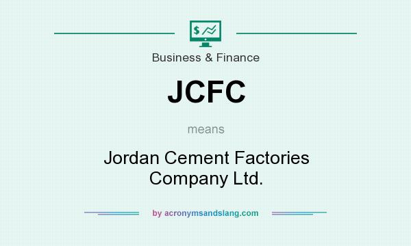 What does JCFC mean? It stands for Jordan Cement Factories Company Ltd.