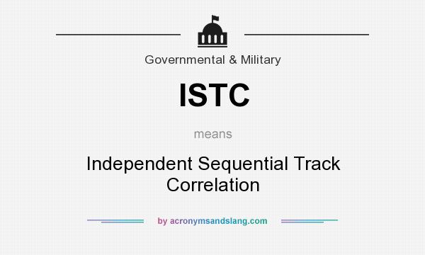 What does ISTC mean? It stands for Independent Sequential Track Correlation