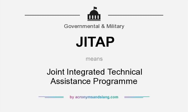 What does JITAP mean? It stands for Joint Integrated Technical Assistance Programme