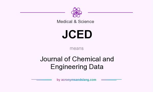 What does JCED mean? It stands for Journal of Chemical and Engineering Data