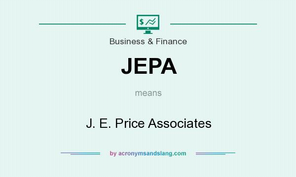 What does JEPA mean? It stands for J. E. Price Associates