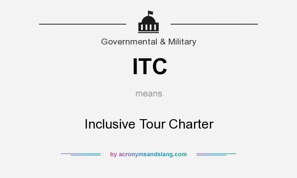 What does ITC mean? It stands for Inclusive Tour Charter