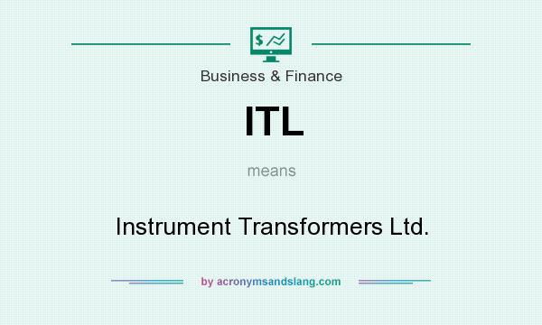 What does ITL mean? It stands for Instrument Transformers Ltd.