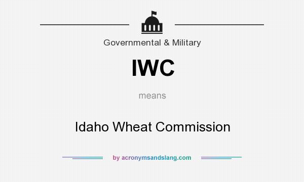 What does IWC mean? It stands for Idaho Wheat Commission