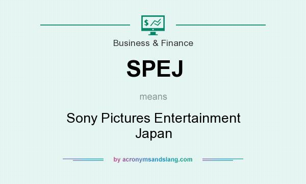 What does SPEJ mean? It stands for Sony Pictures Entertainment Japan