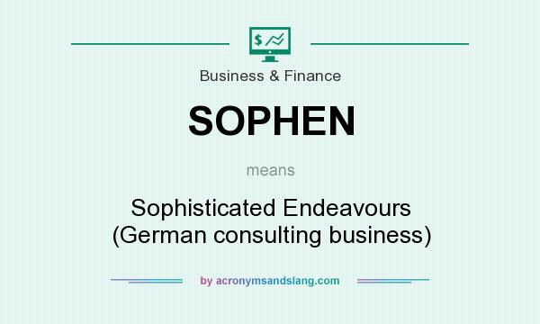 What does SOPHEN mean? It stands for Sophisticated Endeavours (German consulting business)