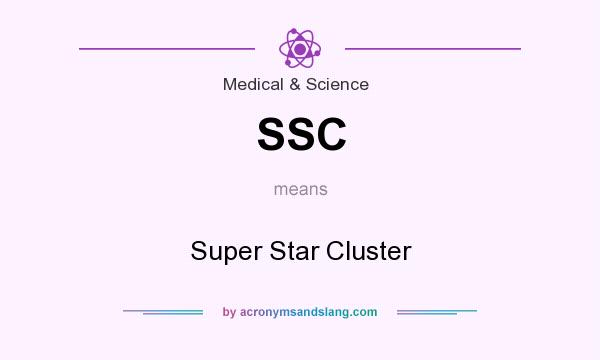 What does SSC mean? It stands for Super Star Cluster