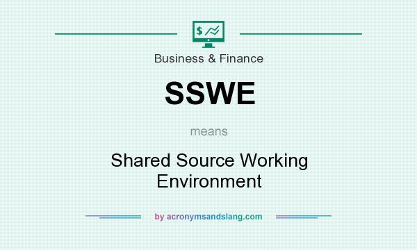 What does SSWE mean? It stands for Shared Source Working Environment