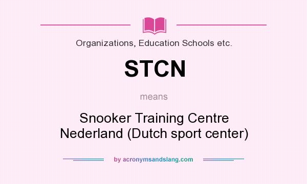 What does STCN mean? It stands for Snooker Training Centre Nederland (Dutch sport center)