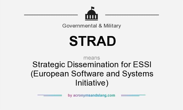 What does STRAD mean? It stands for Strategic Dissemination for ESSI (European Software and Systems Initiative)