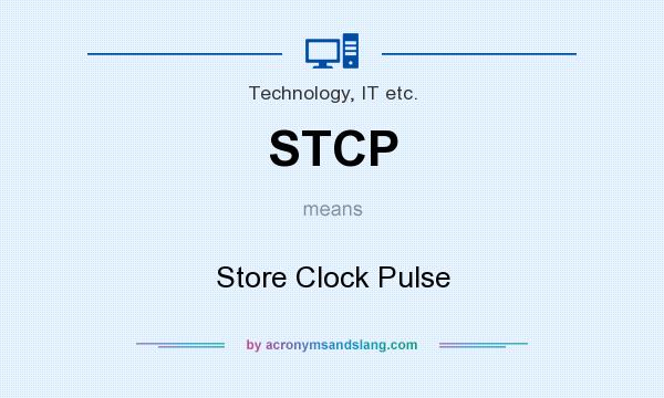 What does STCP mean? It stands for Store Clock Pulse