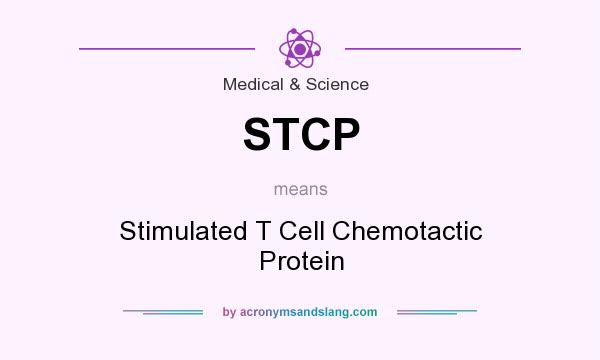 What does STCP mean? It stands for Stimulated T Cell Chemotactic Protein