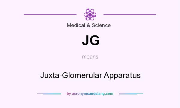 What does JG mean? It stands for Juxta-Glomerular Apparatus