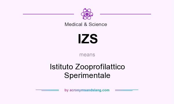 What does IZS mean? It stands for Istituto Zooprofilattico Sperimentale