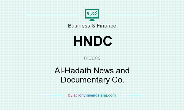 What does HNDC mean? It stands for Al-Hadath News and Documentary Co.