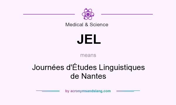 What does JEL mean? It stands for Journées d`Études Linguistiques de Nantes