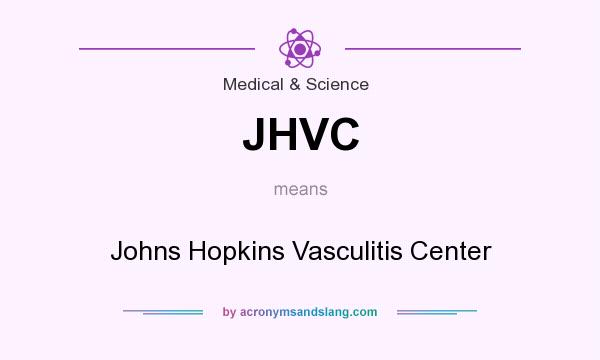 What does JHVC mean? It stands for Johns Hopkins Vasculitis Center