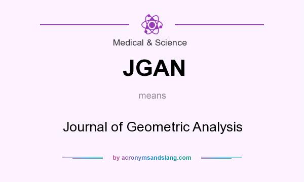 What does JGAN mean? It stands for Journal of Geometric Analysis