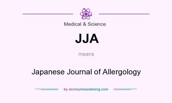 What does JJA mean? It stands for Japanese Journal of Allergology