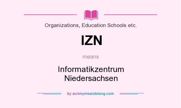 What does IZN mean? It stands for Informatikzentrum Niedersachsen