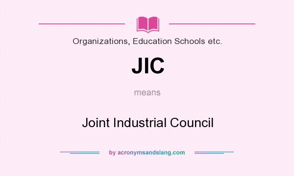 What does JIC mean? It stands for Joint Industrial Council