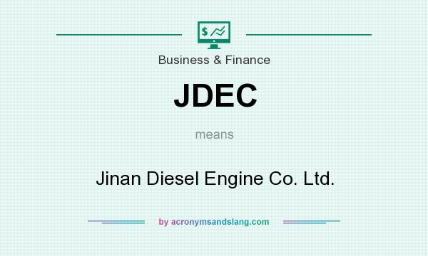 What does JDEC mean? It stands for Jinan Diesel Engine Co. Ltd.