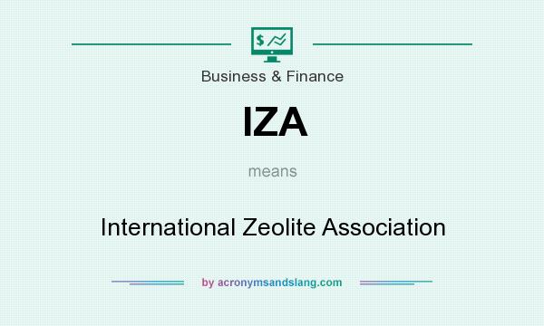 What does IZA mean? It stands for International Zeolite Association