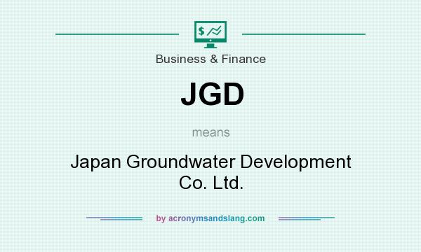 What does JGD mean? It stands for Japan Groundwater Development Co. Ltd.