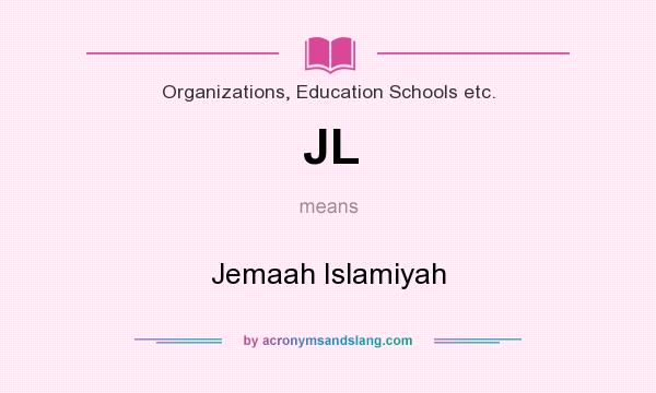 What does JL mean? It stands for Jemaah Islamiyah