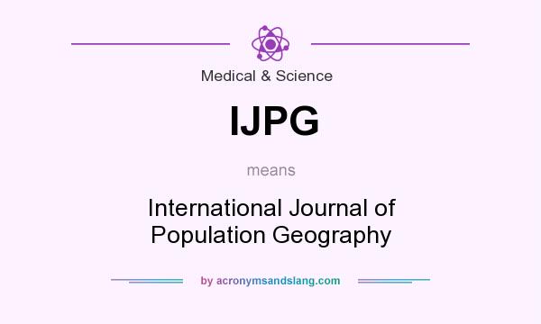 What does IJPG mean? It stands for International Journal of Population Geography
