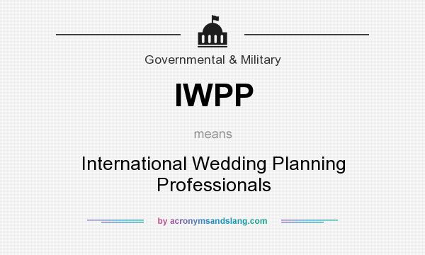 What does IWPP mean? It stands for International Wedding Planning Professionals
