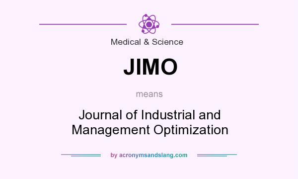 What does JIMO mean? It stands for Journal of Industrial and Management Optimization