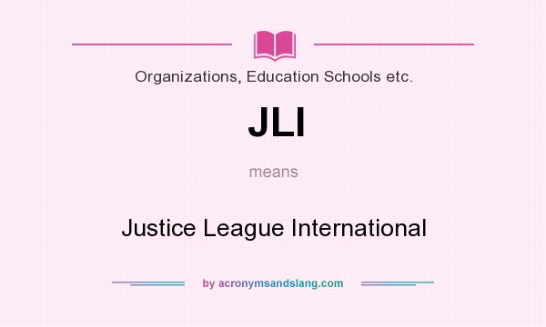 What does JLI mean? It stands for Justice League International