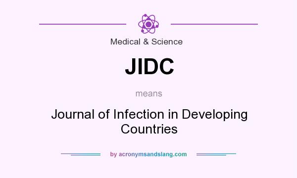 What does JIDC mean? It stands for Journal of Infection in Developing Countries