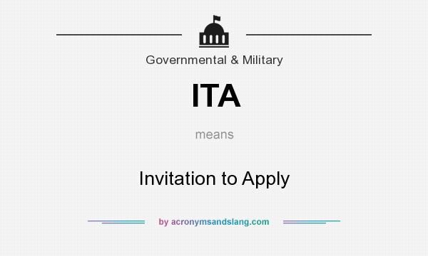 What does ITA mean? It stands for Invitation to Apply