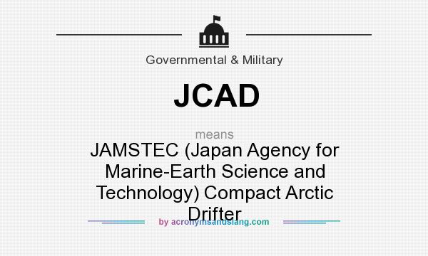 What does JCAD mean? It stands for JAMSTEC (Japan Agency for Marine-Earth Science and Technology) Compact Arctic Drifter
