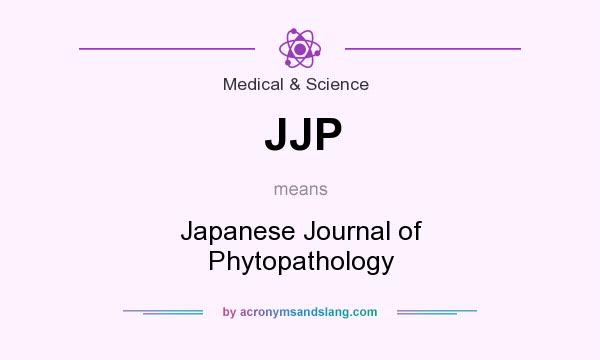 What does JJP mean? It stands for Japanese Journal of Phytopathology