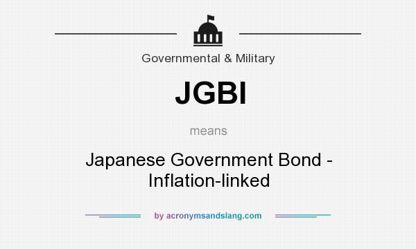 What does JGBI mean? It stands for Japanese Government Bond - Inflation-linked
