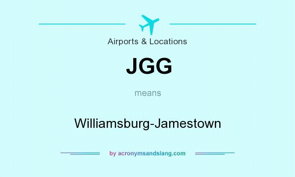 What does JGG mean? It stands for Williamsburg-Jamestown